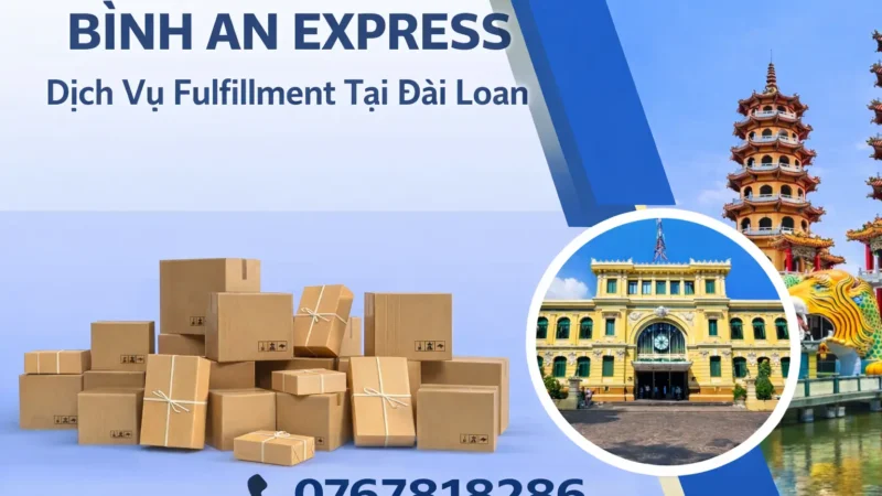 FULFILLMENT TẠI ĐÀI LOAN CHỈ 70K/ĐƠN – NHANH CHÓNG – UY TÍN