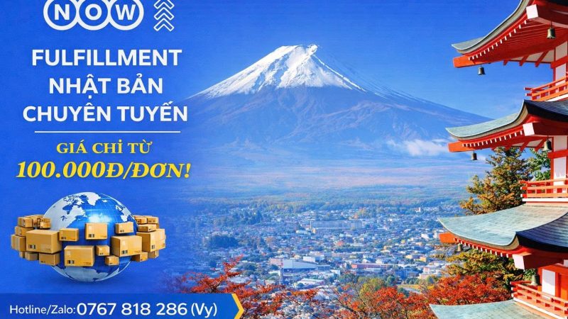 FULFILLMENT NHẬT BẢN NHANH CHÓNG – GIÁ TỐT NHẤT NĂM 2026